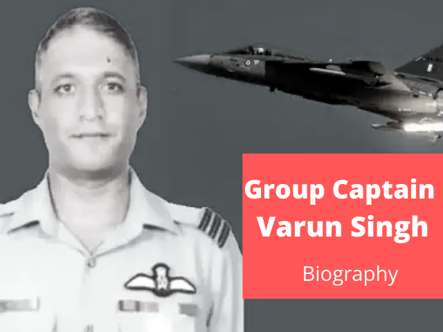 Group Captain Varun Singh: Life, Death, Age, Family, Children, Career- Biography